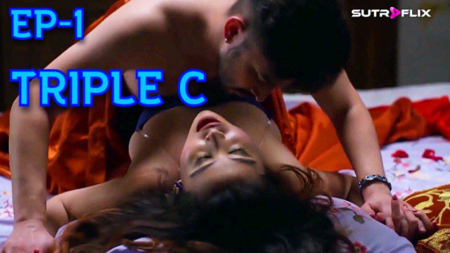 Triple C S01E01 2024 Hindi Hot Web Series – Sutraflix